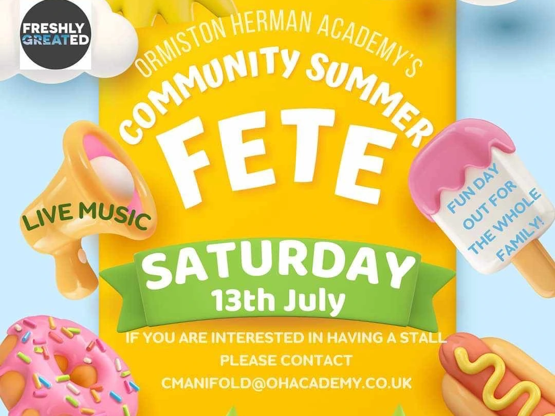 We'll be at the Ormiston Herman Academy Summer Fete